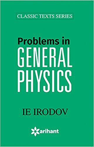 problems in general physics 6th edition i e irodov 9351762564, 9789351762560