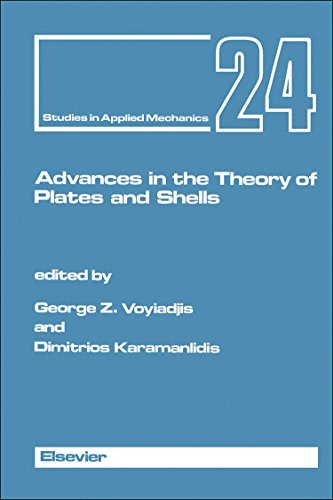 advances in the theory of plates and shells 1st edition voyiadjis, goerge z. 0444883665, 9780444883667