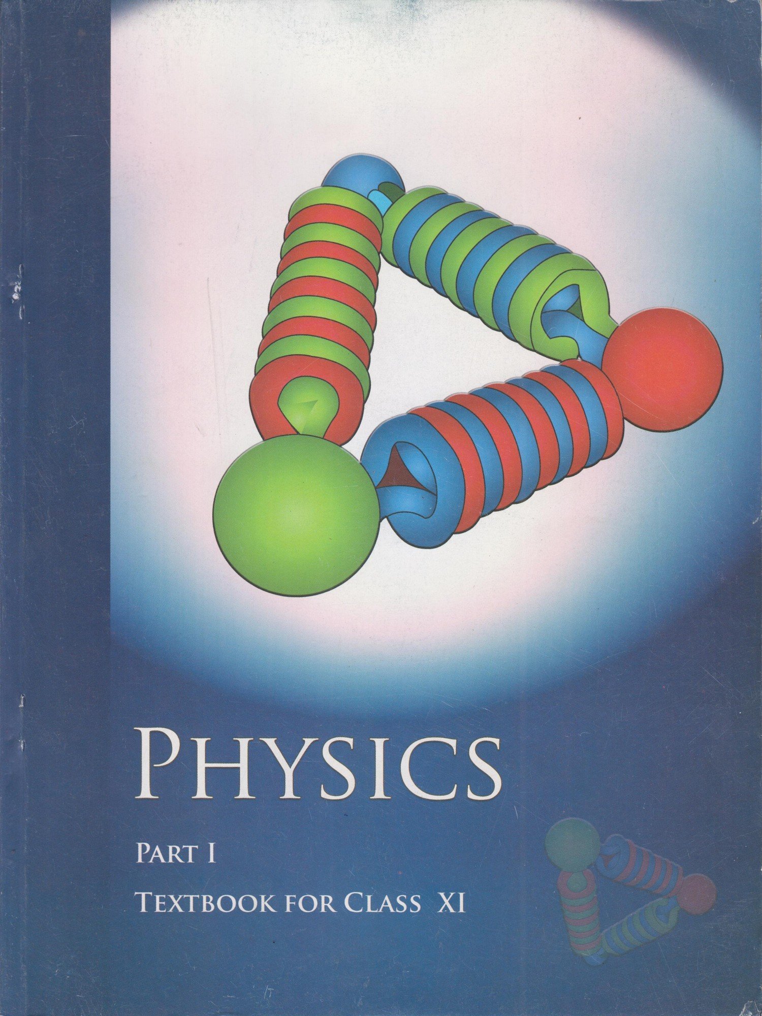 physics textbook part 1 for class 11 11086  ncert (author) 8174505083, 9788174505088