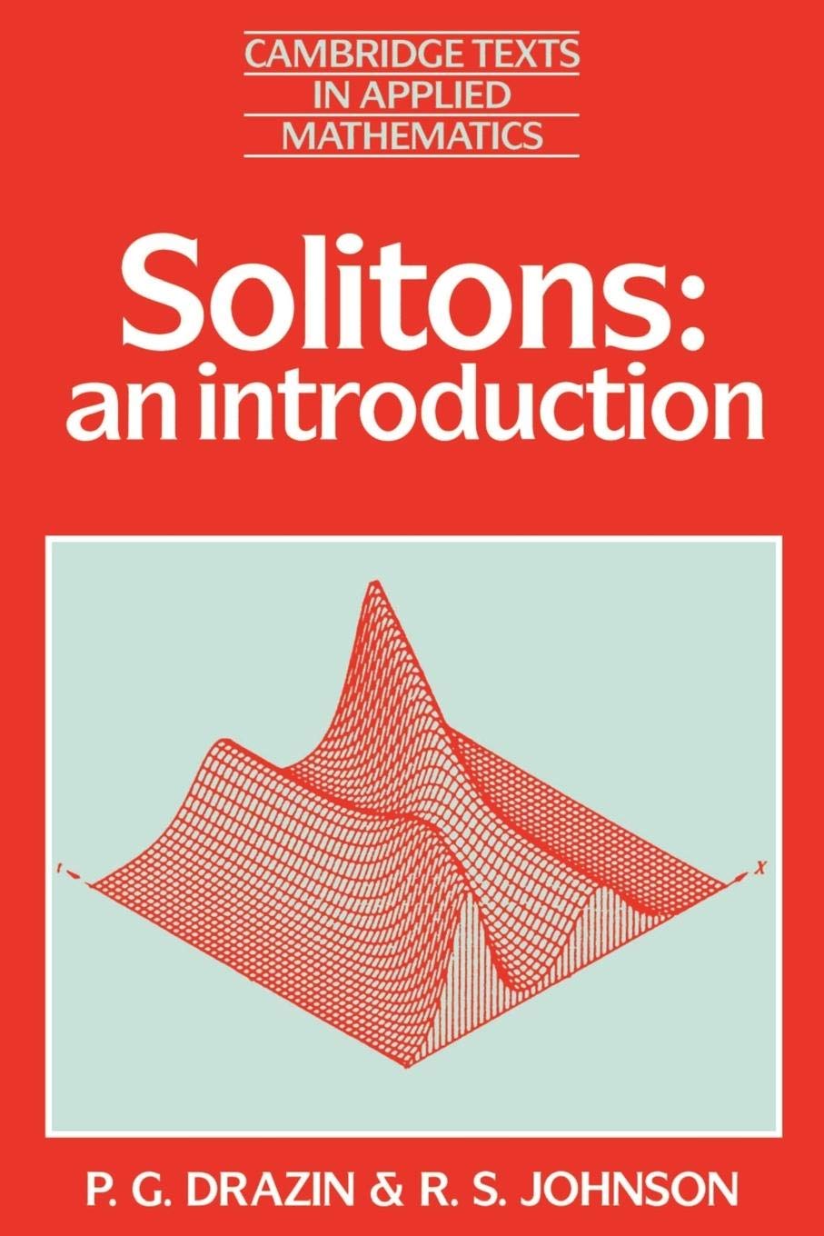 solitons an introduction 2nd edition drazin, p. g. 0521336554, 9780521336550