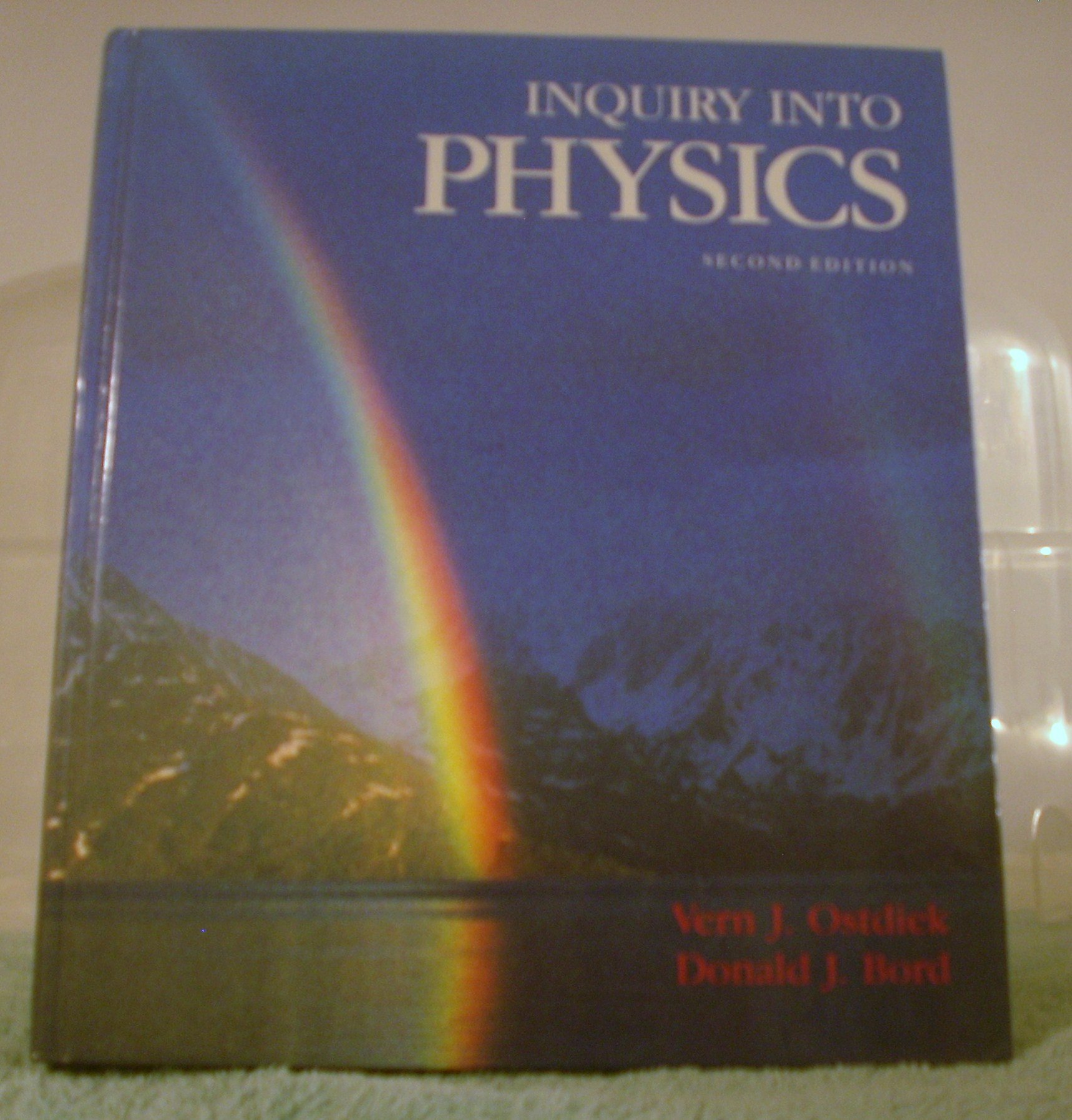 inquiry into physics 2nd edition vern j. ostdiek 0314798854, 9780314798855