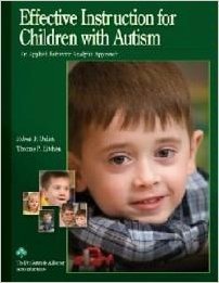 effective instruction for children with autism an applied behavior analytic approach  robert f. gulick,