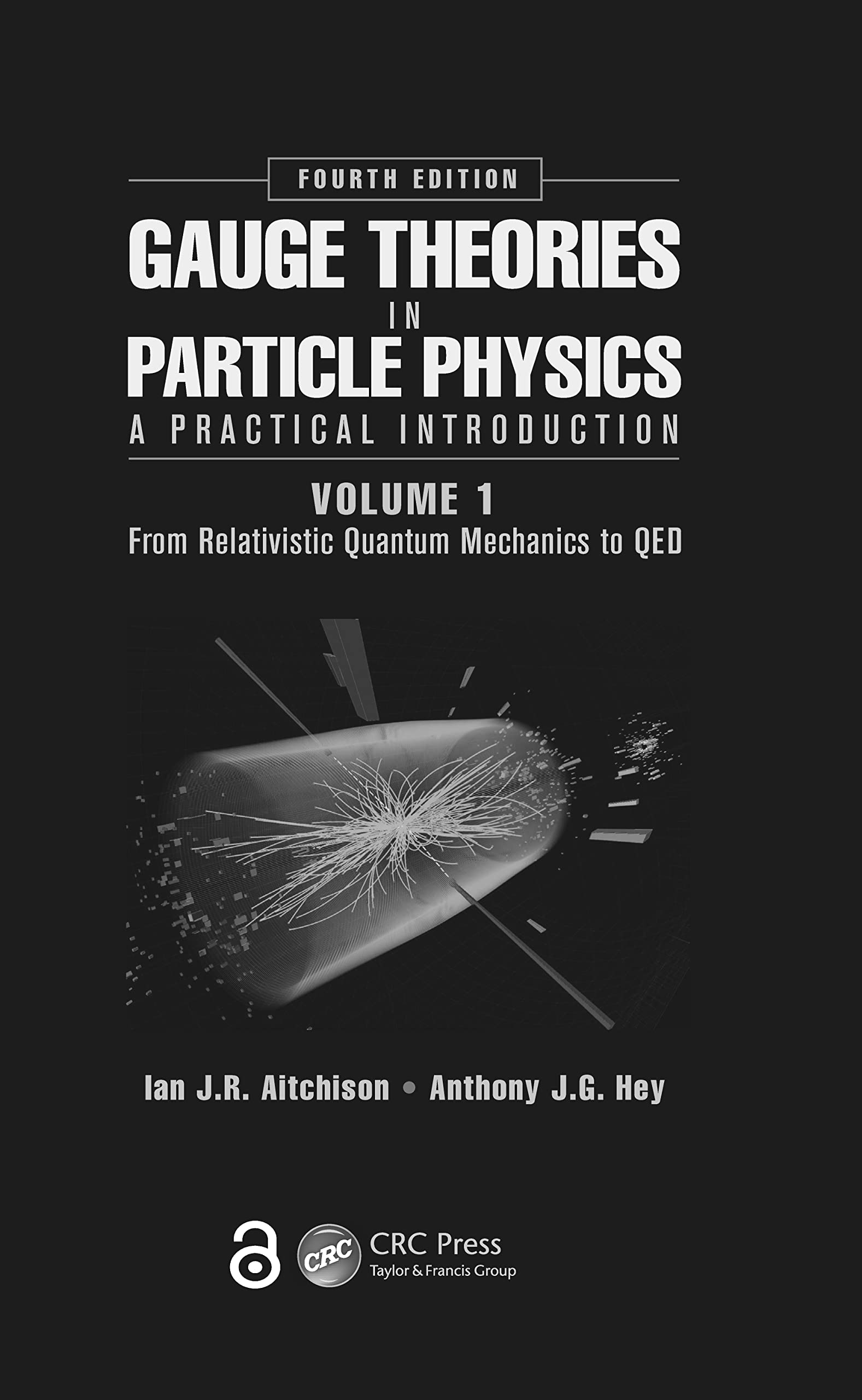 gauge theories in particle physics a practical introduction volume 1 from relativistic quantum mechanics to