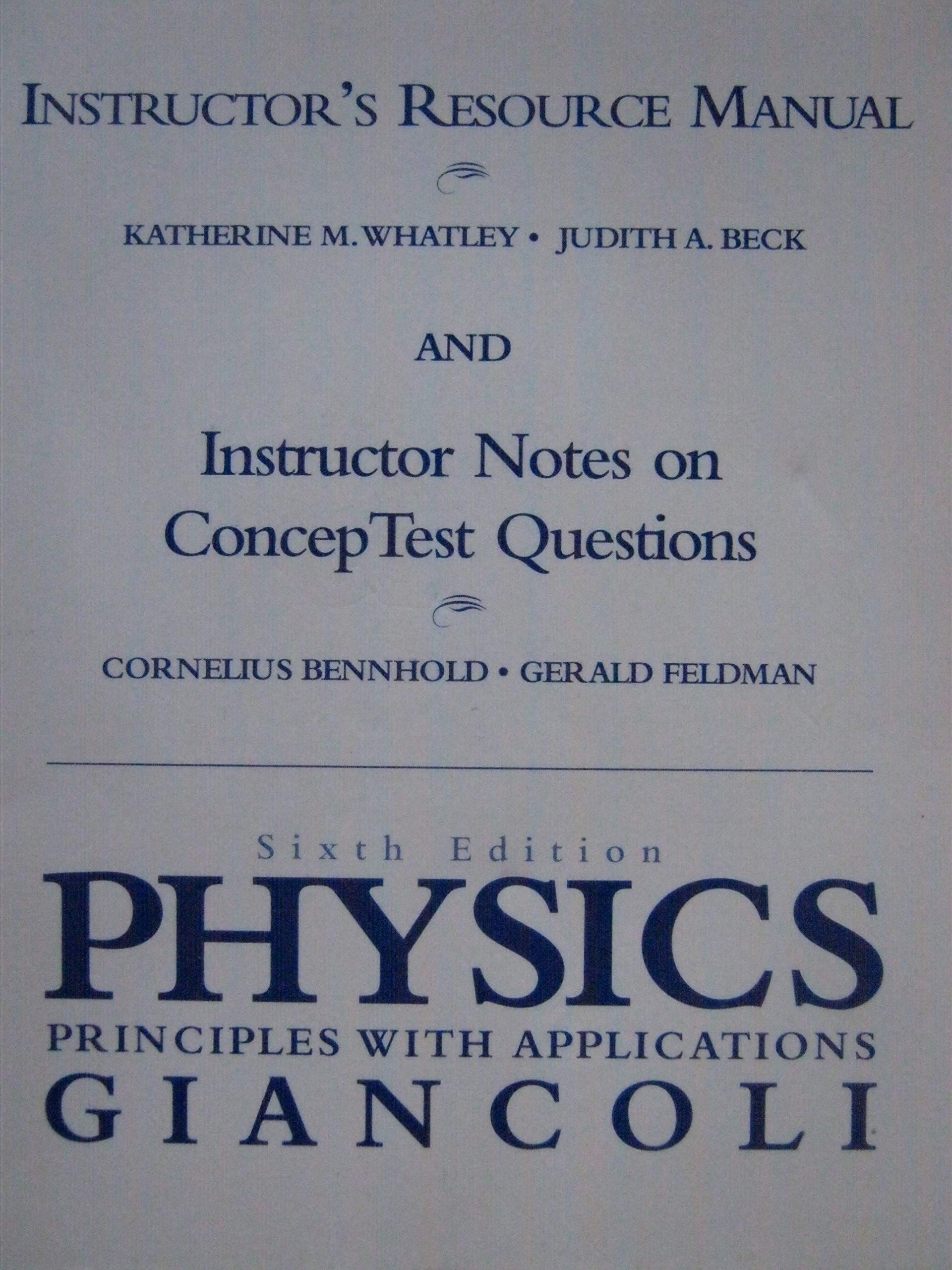 physics principles with applications instructors resource manual 6th edition katherine m whatley judith a
