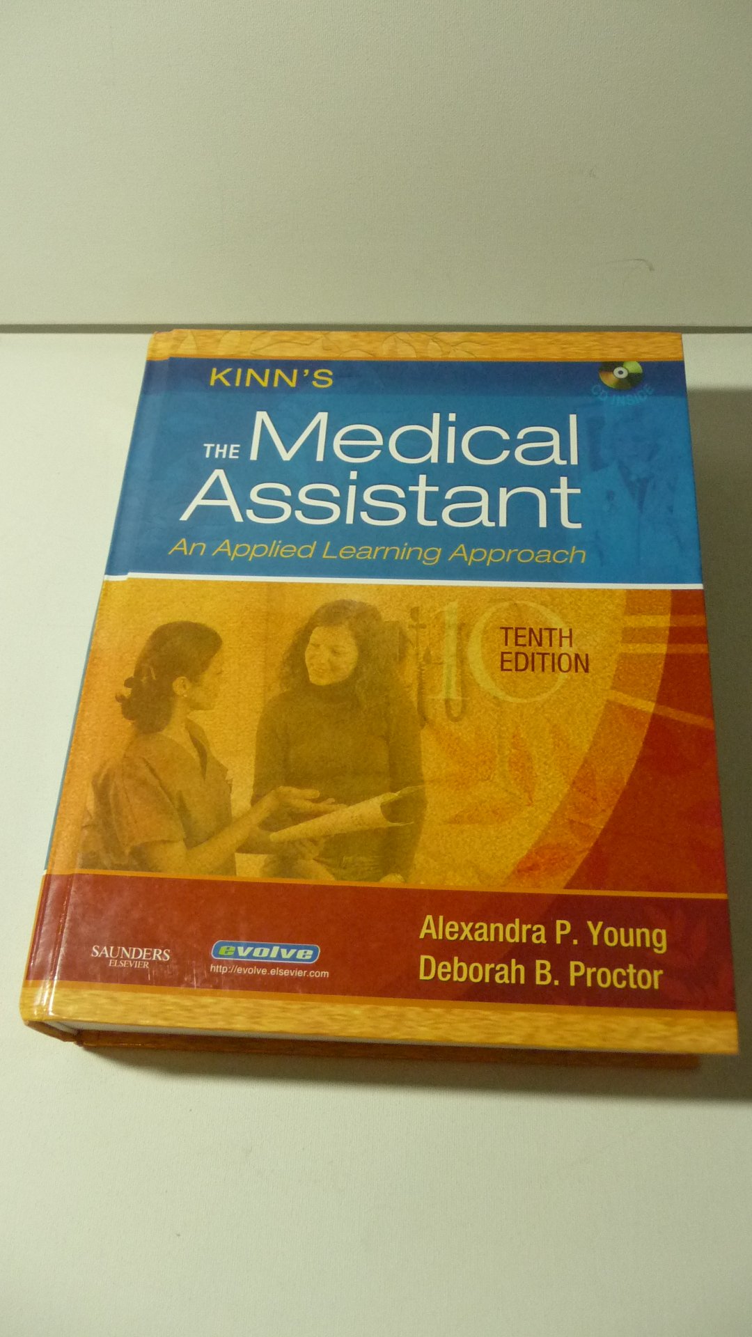 kinns the medical assistant an applied learning approach 10th edition adams bba  rma  cma (aama)  ma,