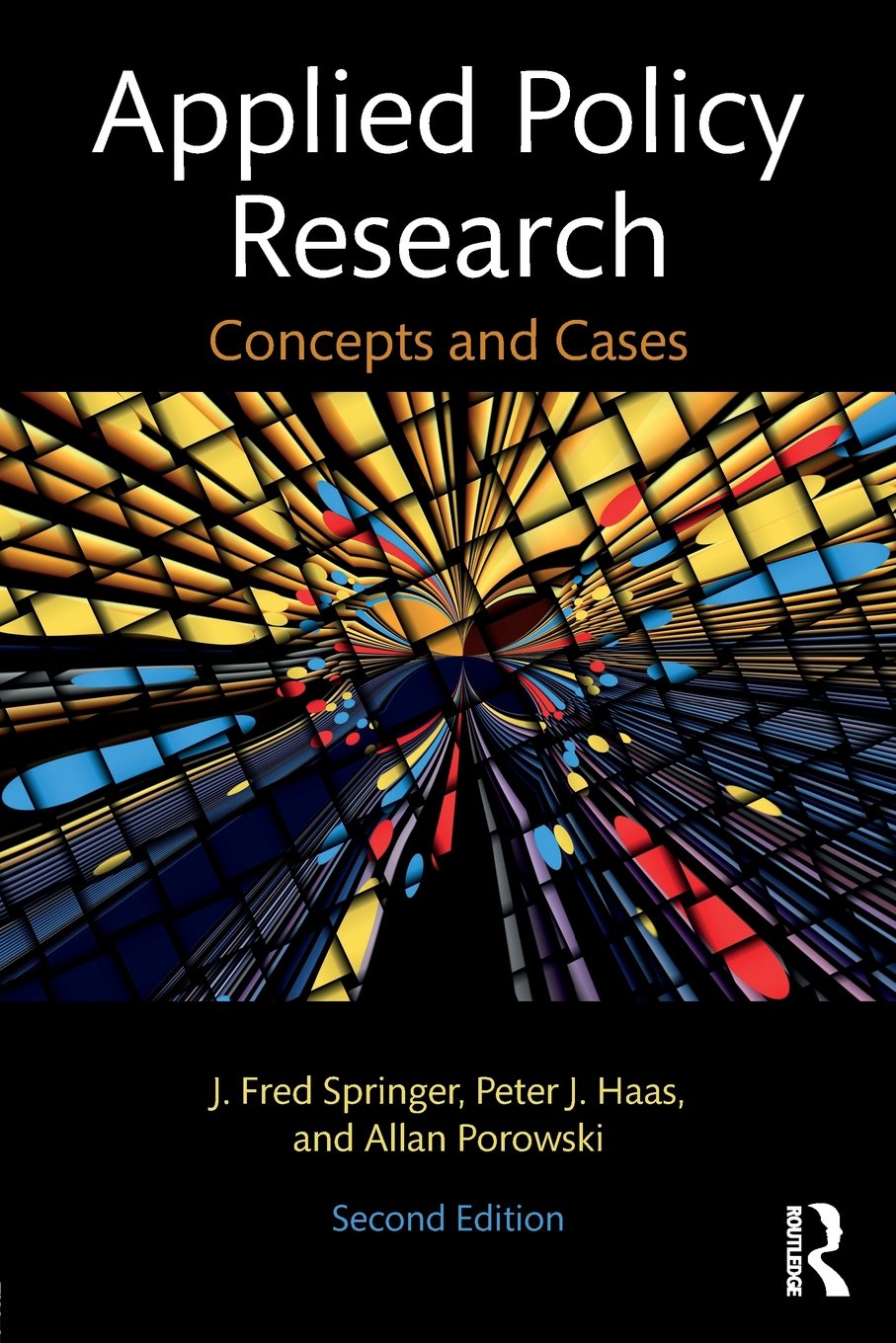 applied policy research 2nd edition springer, j. fred 0415805082, 9780415805087