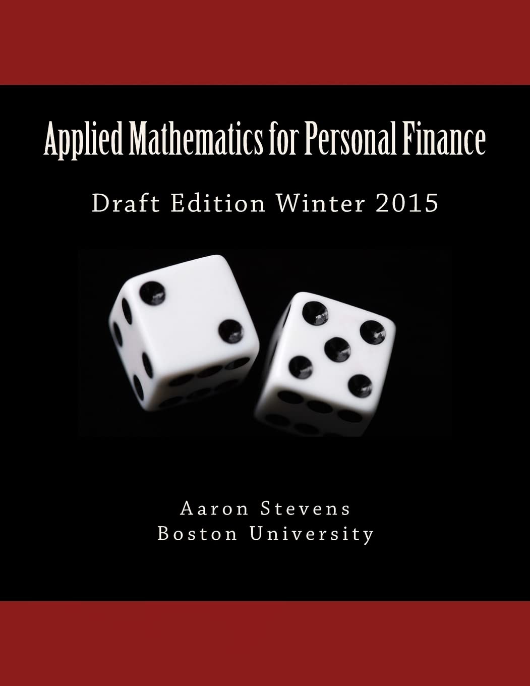 applied mathematics for personal finance draft edition winter 2015 draft edition stevens, aaron z 1506199445,