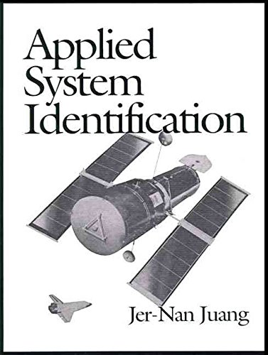 applied system identification facsimile edition juang, jer nan 013079211x, 9780130792112