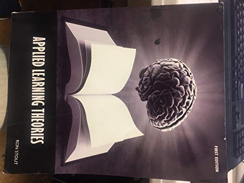 applied learning theories ron stout 1337698229, 9781337698221