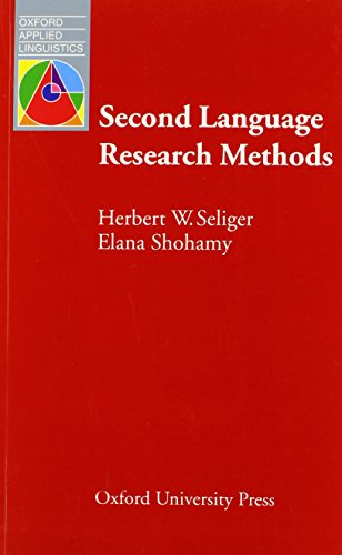 second language research methods 1st edition seliger, herbert w., shohamy, elana 0194370674, 9780194370677