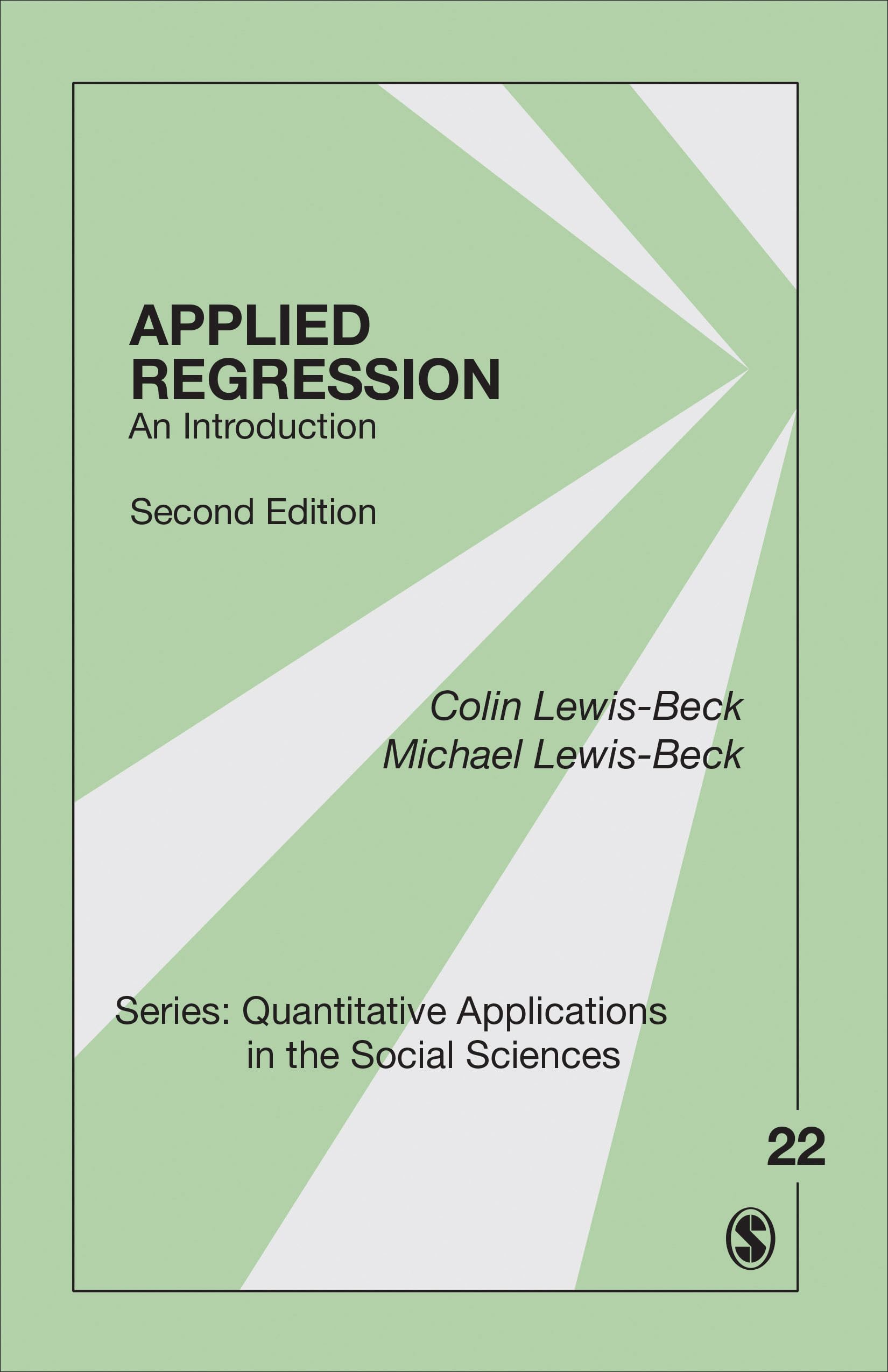 applied regression an introduction 2nd edition lewis beck, colin, michael s. 1483381471, 9781483381473