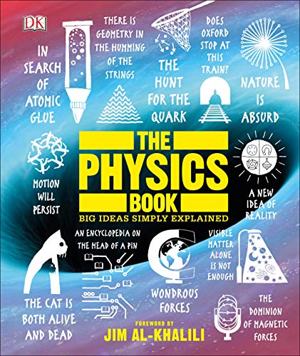the physics book big ideas simply explained 1st edition dk 1465491023, 9781465491022