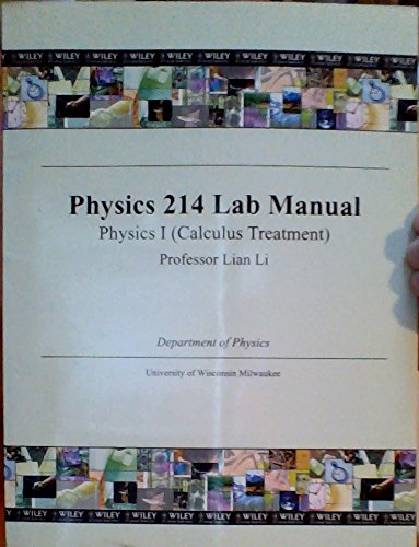 physics 214 lab manual professor lian li edition lian li 0470898666, 9780470898666