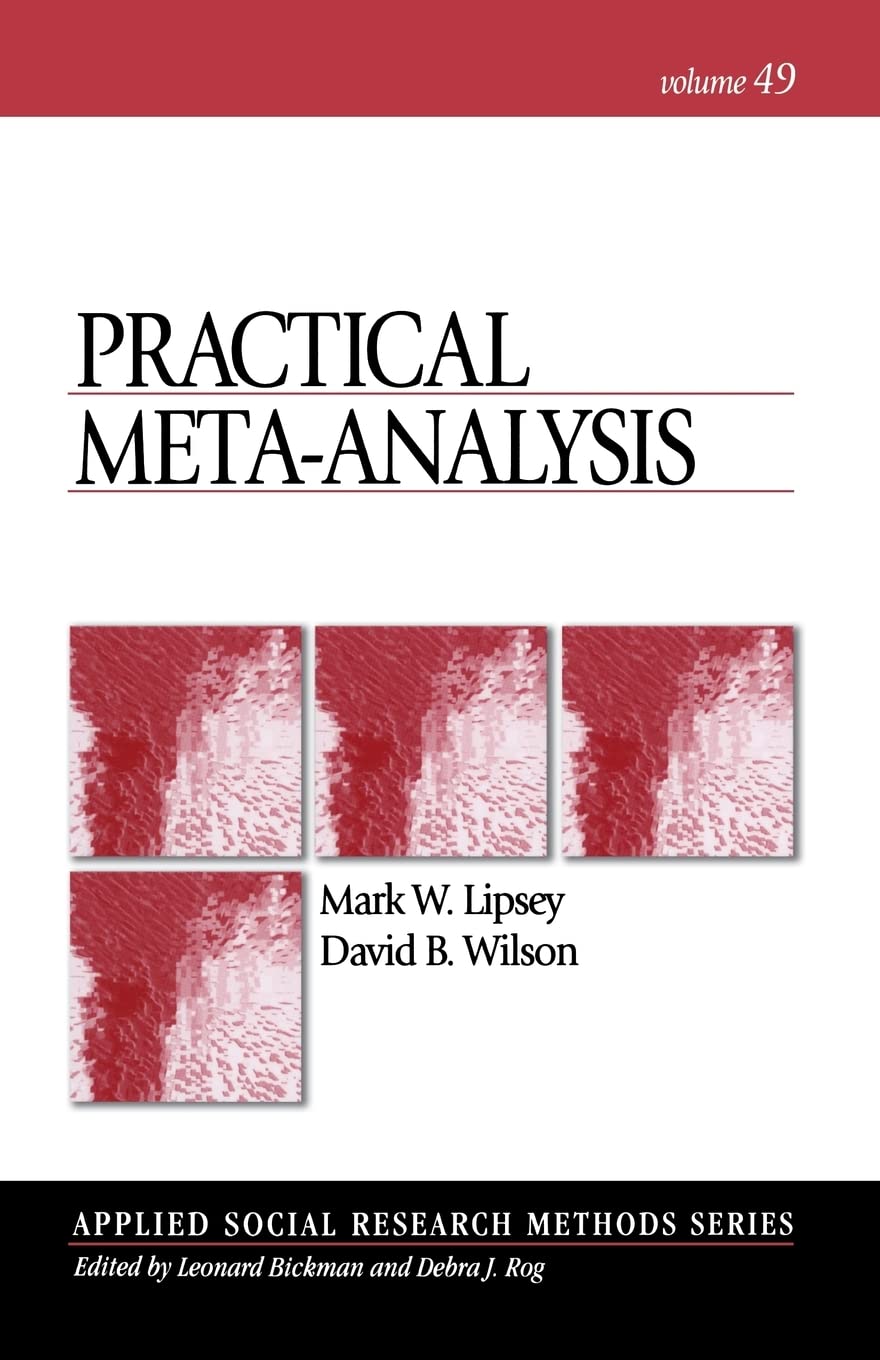 practical meta analysis 1st edition lipsey, mark w., wilson, david 0761921680, 9780761921684
