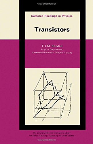 transistors the commonwealth and international library selected readings in physics  kendall, e. j. (editor).