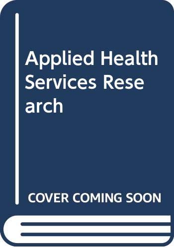 applied health services research thompson, john d 0669000280, 9780669000283