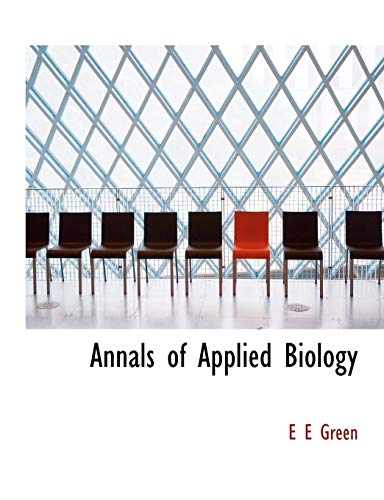 annals of applied biology large typeth edition e e green 1116676621, 9781116676624