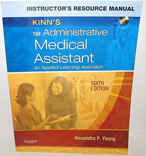 kinns the administrative medical assistant an applied learning approach 6th edition alexandra p. young