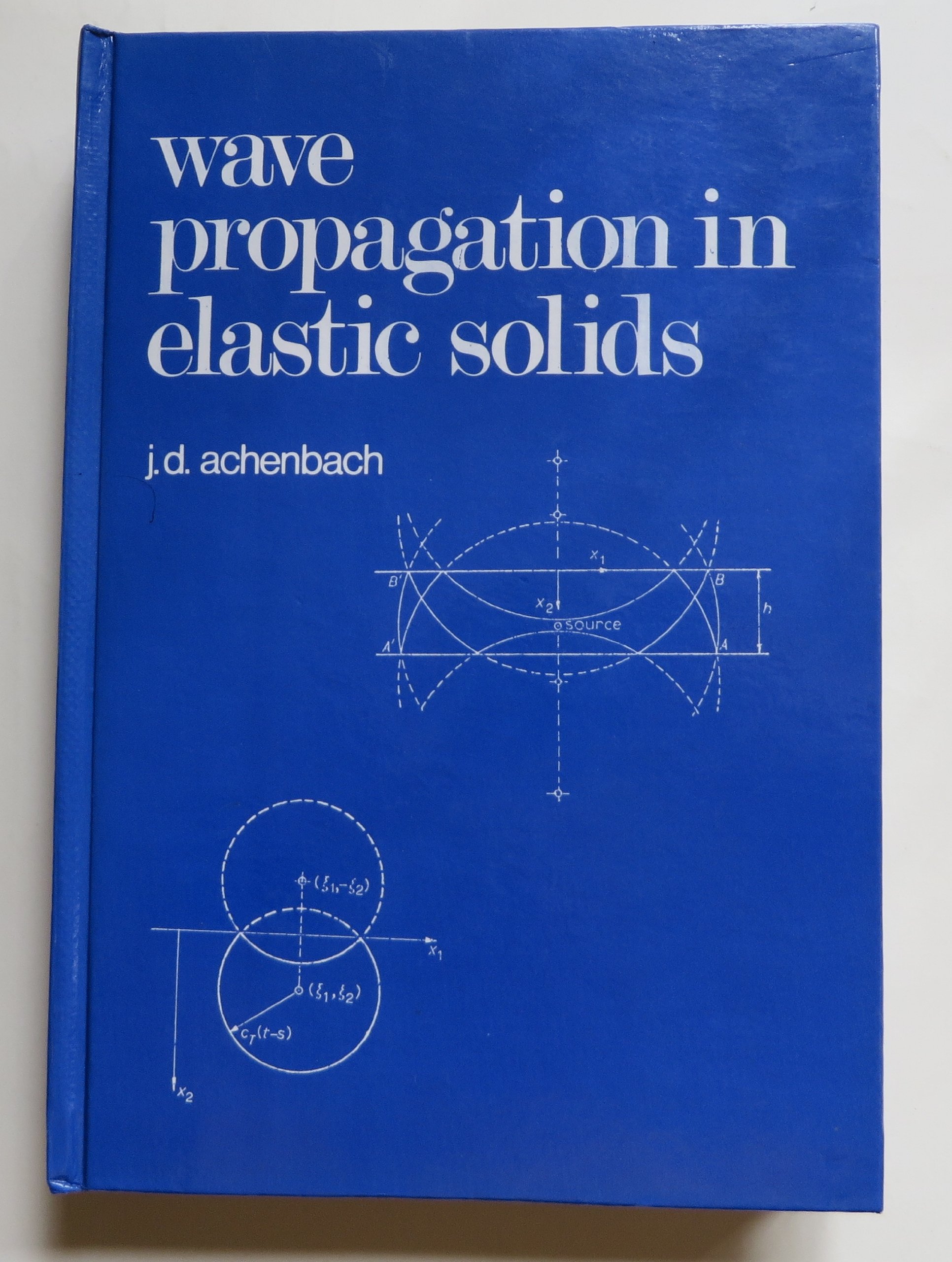 wave propagation in elastic solids 2nd edition achenbach, j.d. 0720423678, 9780720423679