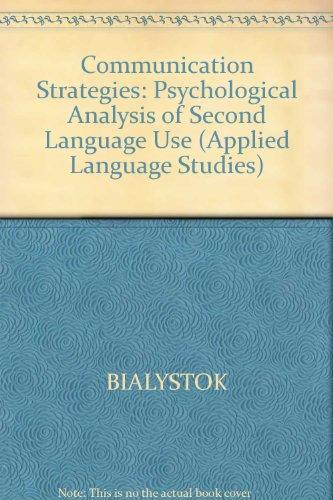 communication strategies a psychological analysis of second language use  ellen bialystok 0631174575,