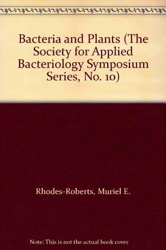 bacteria and plants  rhodes roberts, muriel e. 0125870809, 9780125870801