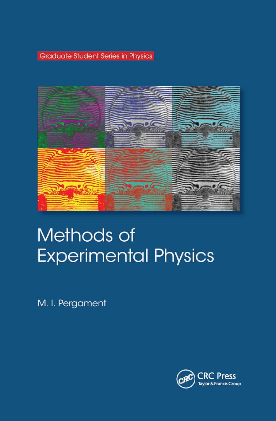 methods of experimental physics 1st edition pergament, m. i. 0367866420, 9780367866426
