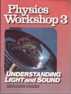physics workshop 3 s rosen 1556757115, 9781556757112
