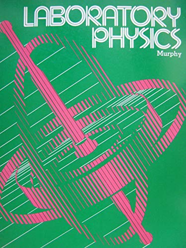 laboratory physics  james t. murphy 0675076005, 9780675076005
