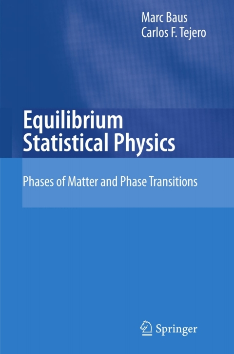 equilibrium statistical physics phases of matter and phase transitions 6th edition m. baus, carlos f. tejero