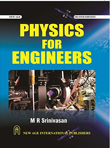 physics for engineers 2009 edition srinivasan, m.r. 8122426034, 9788122426038
