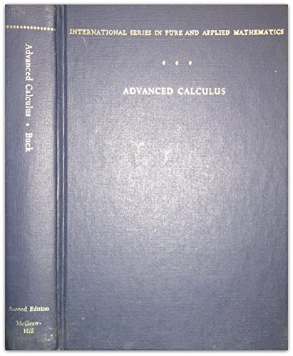 advanced calculus 2nd edition 2nd edition r. creighton buck 0070087261, 9780070087262