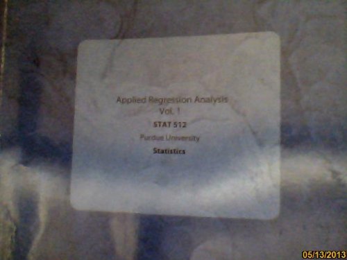 applied regression analysis vol 1 stat 512 purdue university purdue university  purdue university stat 512
