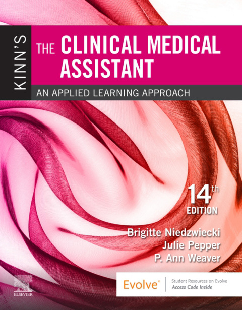 kinns the clinical medical assistant e book an applied learning approach 14th edition proctor, deborah b.,