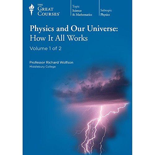 physics and our universe how it all works 10 dvds 1 guidebook 3 transcript books isbn 1598037714  richard
