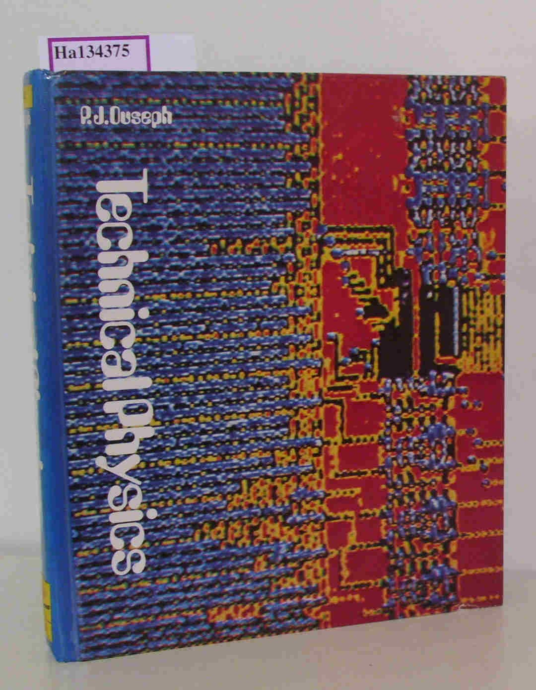 technical physics  ouseph, p. j 0442263856, 9780442263850