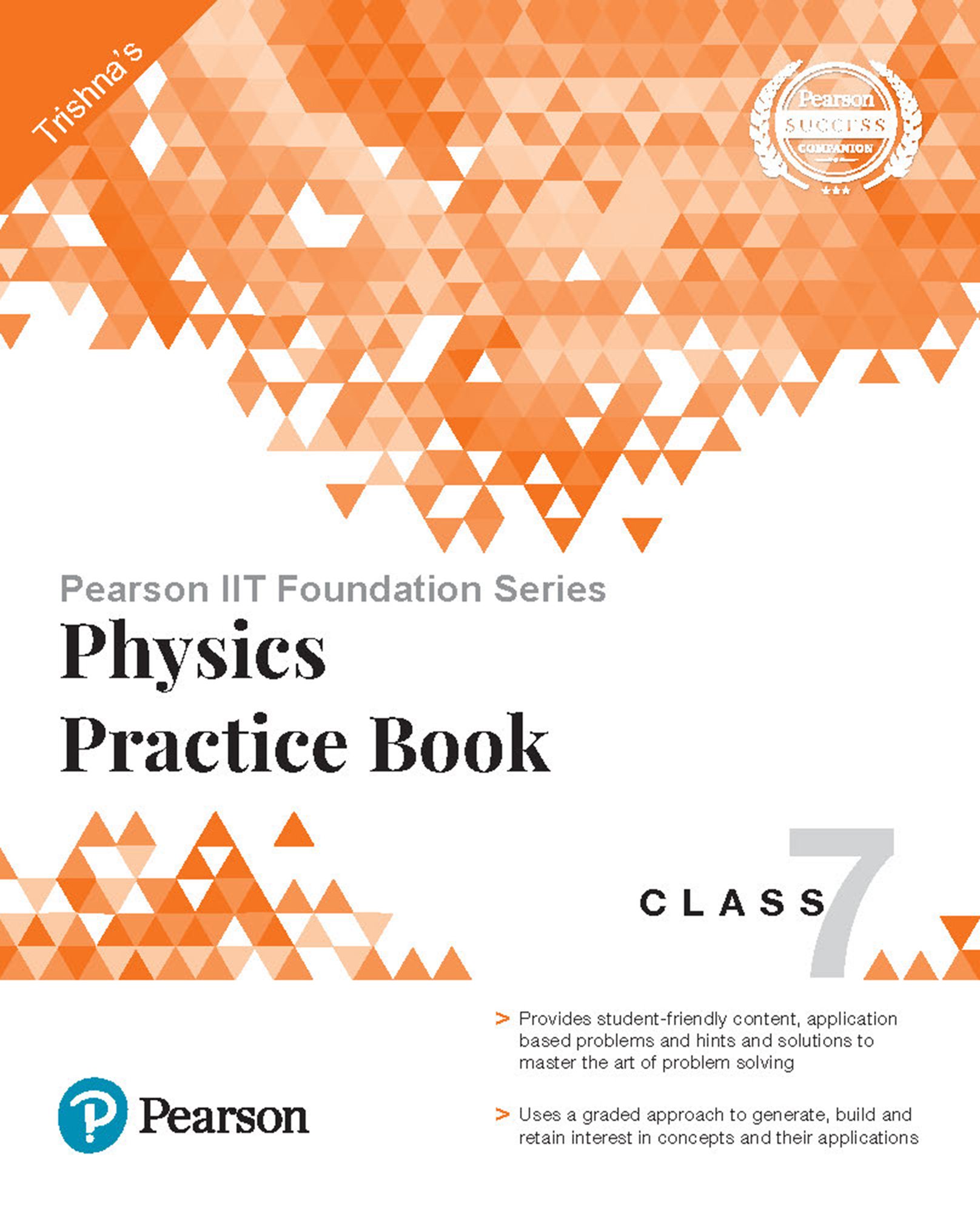 physics practice book pearson iit foundation series class 7  trishnas 9352867645, 9789352867646
