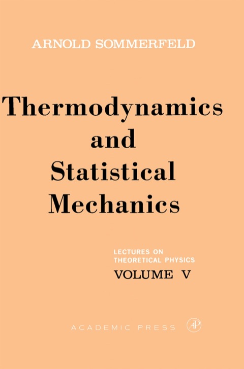thermodynamics and statistical mechanics lectures on theoretical physics 005 4th printing edition arnold