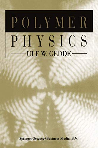 polymer physics 1999 edition gedde, u. w. 0412590204, 9780412590207