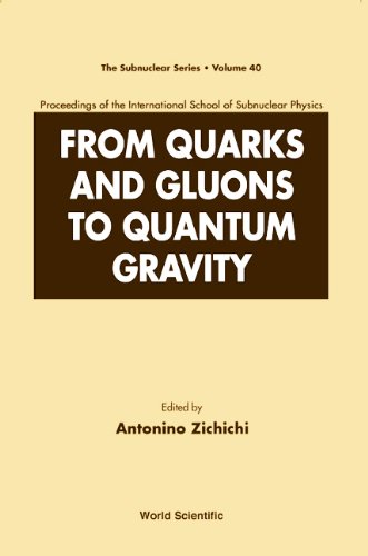 from quarks and gluons to quantum gravity of the international school of subnuclear physics  antonino