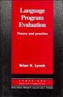language program evaluation theory and practice brian k. lynch 0521481910, 9780521481915
