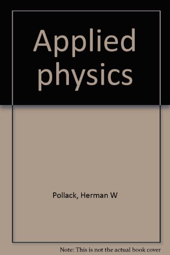 applied physics a01  herman w pollack 013041350x, 9780130413505