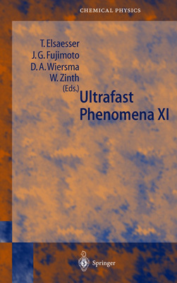 ultrafast phenomena xi of the 11th international conference garmisch partenkirchen germany july 12 17 1998