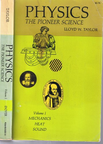 physics 1941st edition taylor, lloyd william 0486605655, 9780486605654