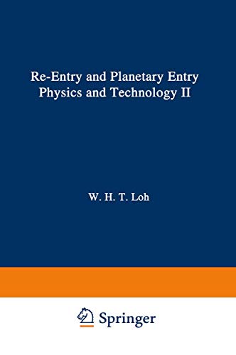 re entry and planetary entry physics and technology ii / advanced concepts experiments guidance control and