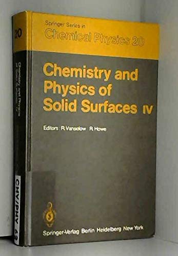 chemistry and physics of solid surfaces vol 4  r. vanselow, r. howe, eds. 0387113975, 9780387113975