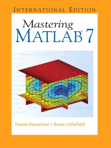 mastering matlab 7 with communication skills a guide for engineering and applied science s internatioth