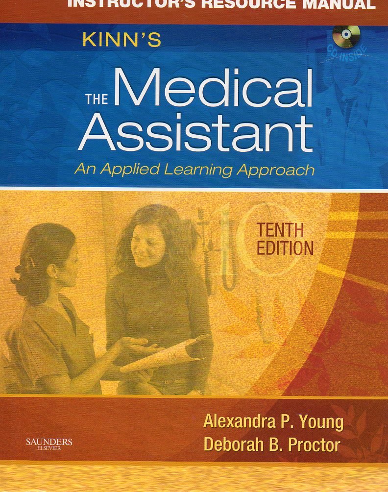 instructors resouce manual for kinns the medical assistant an applied learning approach tenth edition 2007