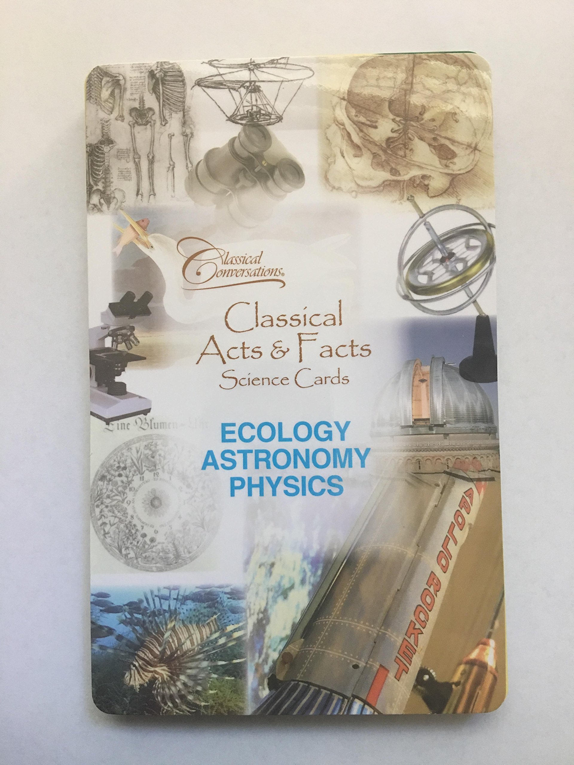 classical acts and facts ecology astronomy physics 2nd edition leigh bortins 0972719717, 9780972719711