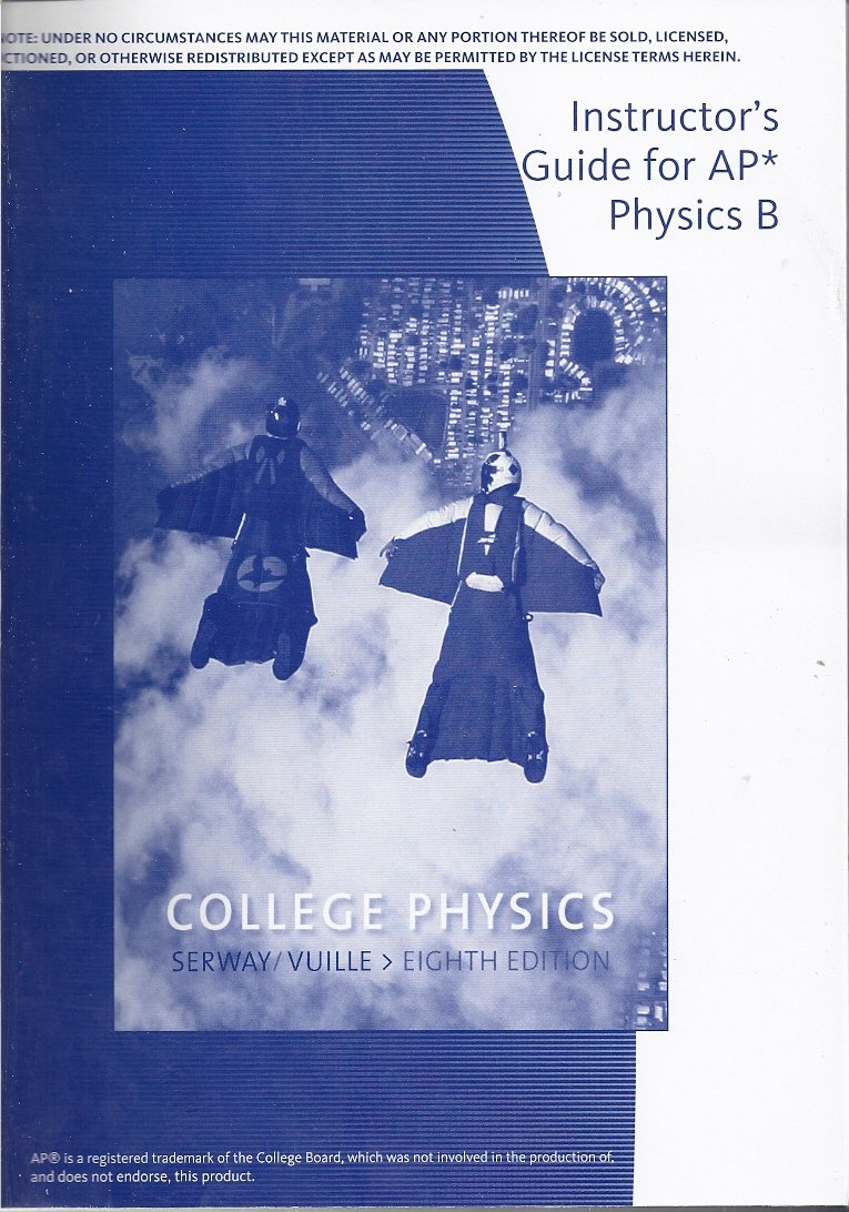 ap teacher guide college physics 8th edition serway faughn vuille 0495556300, 9780495556305