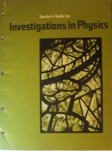 teachers guide for investigations in physics  renner, john wilson 0661068021, 9780661068021